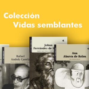 Colección "Vidas Semblantes"